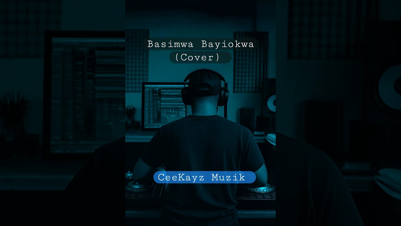 Basimwa Bayiokwa (Cover)  Sean Rii  | CeeKayz Muzik 
