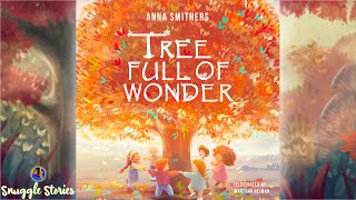 📚 Kids Book Read Aloud | Tree Full Of Wonder 🌳