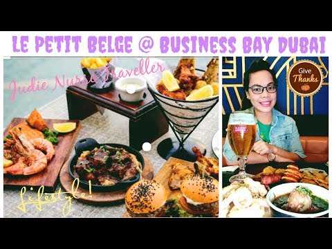 Dubai Best Restaurant/ Top 10 Most Best Foods / Le Petit Belge Business Bay