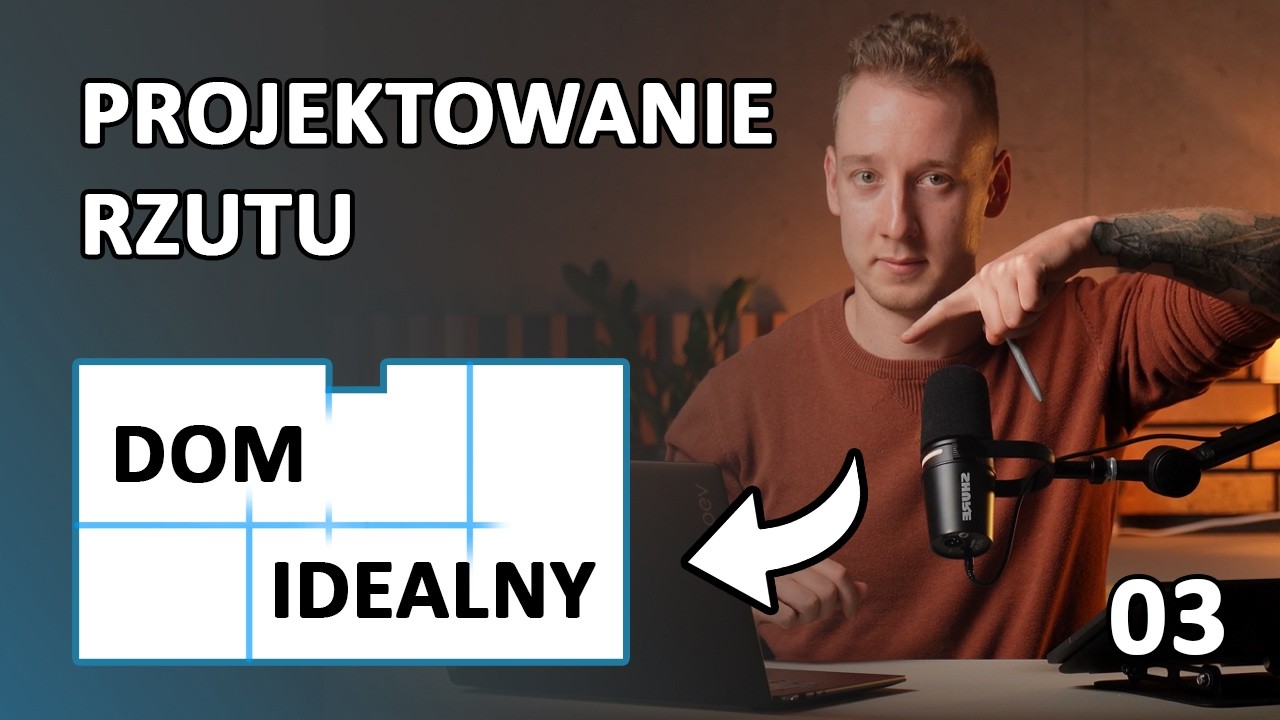 Projektuję plan idealnego domu