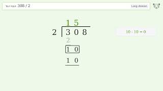 308/2 Long Division — Step-by-Step | Tiger Algebra Solver