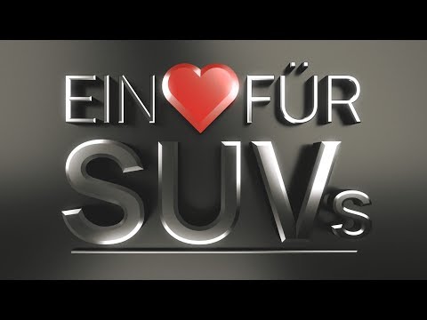 Ein Herz Fuer SUVs