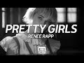 Reneé Rapp - Pretty Girls (Lyrics)