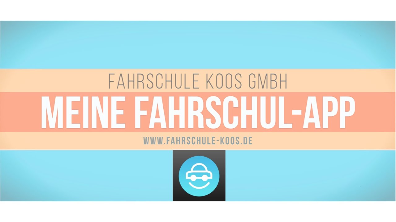 Meine Fahrschule App Damit Arbeiten Wir Fahrschule Koos Pr sentiert meine-fahrschule-app-damit-arbeiten-wir-fahrschule-koos-pr-sentiert