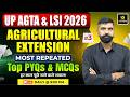 Agronomy Top PYQs &amp; MCQs | Agricultural Extension #3 | UP AGTA &amp; LSI 2026 | Gyarsi Lal Sir