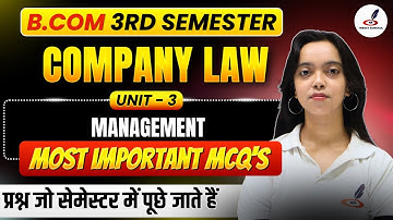 Company Law I Important Questions | B.COM 3rd Semester Exam | Unit- 2 | MCQ | Paper