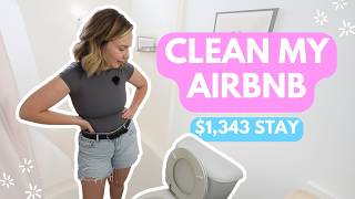 Cleaning My Airbnb: $1,343 Booking, Renovation Dreams & Why We Moved Out