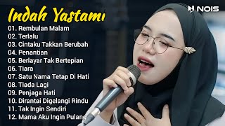 Indah Yastami Full Album 'Rembulan Malam, Terlalu' Lagu Galau Viral Tiktok 2024