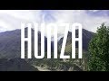 Hunza Valley (Teaser)