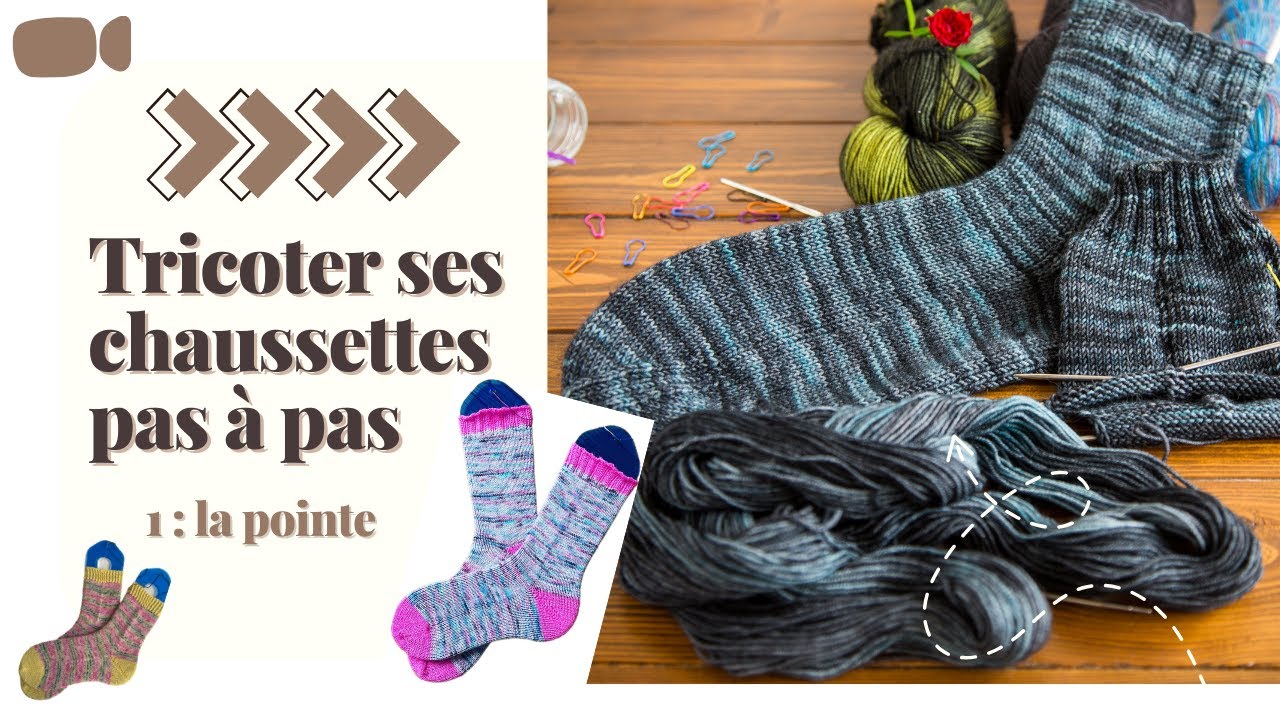 Tuto tricoter ses chaussettes pas à pas - partie 1 : la pointe - YouTube