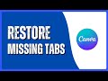 How to Restore a Missing Tab in Canva | Fix Sidebar Tutorial