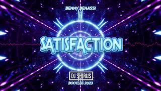 Benny Benassi - Satisfaction (Shirus Bootleg 2023) Resimi