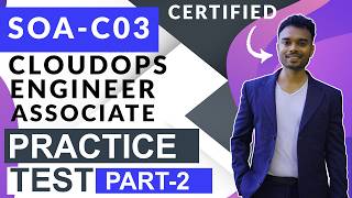 AWS SOA-C03 CloudOps Engineer Associate Practice Test - Part 2