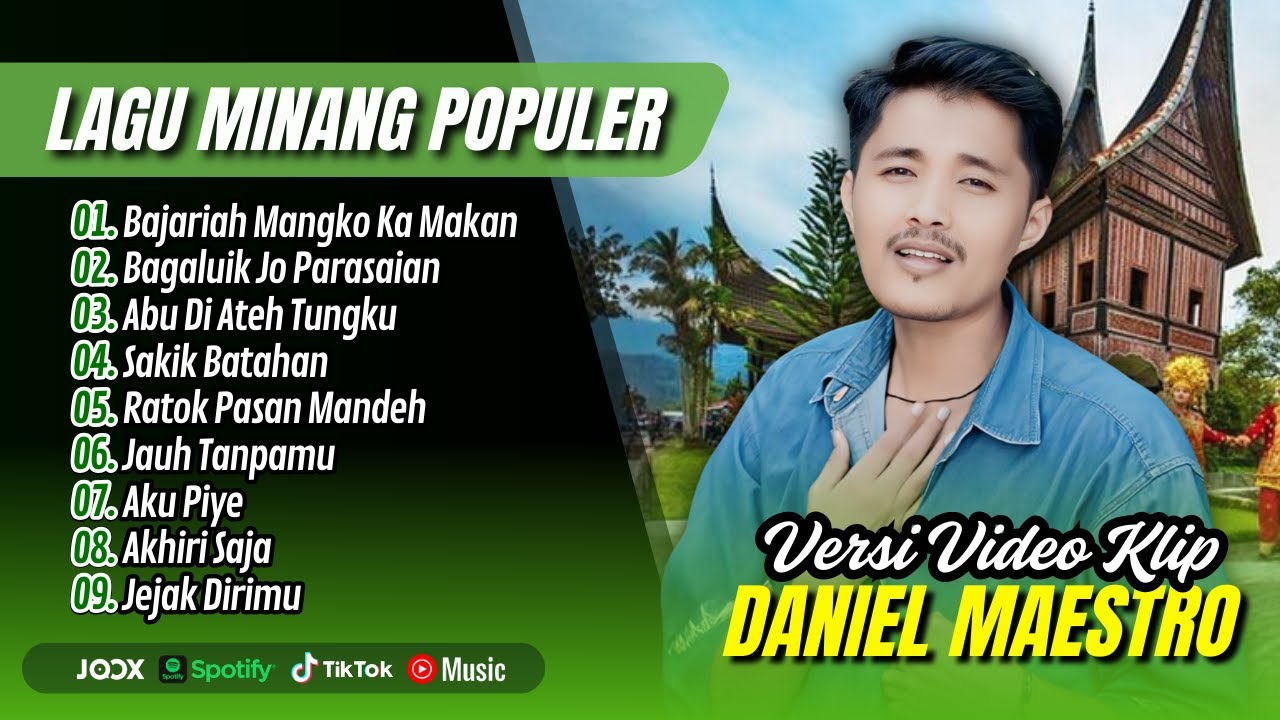 Daniel Maestro - BAJARIAH MANGKO KA MAKAN - BAGALUIK JO PARASAIAN || LAGU MINANG TERPOPULER 2025