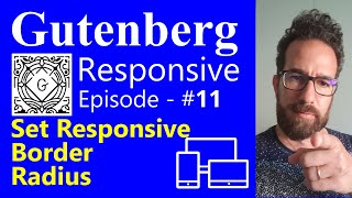 Set border radius across Desktop, Tablet & Mobile in WordPress Gutenberg using Block Class Manager!