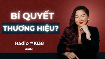 Các Bước Để Xây Dựng Thương Hiệu Cá Nhân | Radio #1038