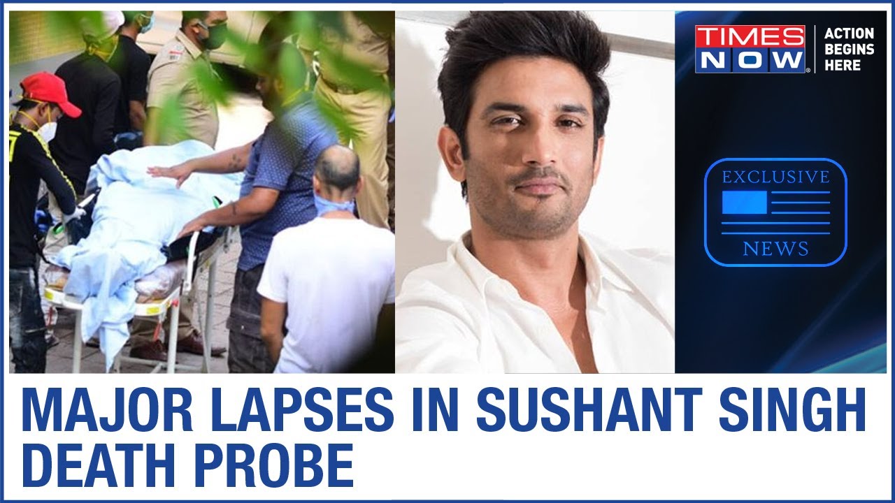 MAJOR LAPSES in Sushant Singh Rajput case; How Mumbai Police botched-up the investigation