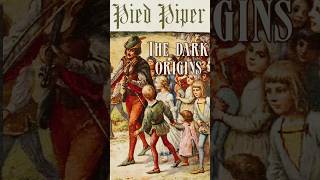 The Pied Piper’s Dark Origins #piedpiper  #folklore #fairytales