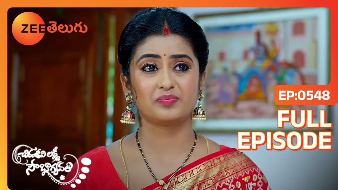 DNA టెస్ట్ టాంపరింగ్ | Chiranjeevi Lakshmi Sowbhagyavati | Full Ep. 548 | ZEE Telugu