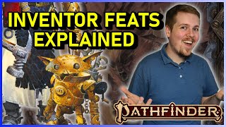 INVENTOR FEATS GUIDE  PATHFINDER 2E