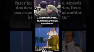 Billy Graham - "O amor jamais acaba." — (1 Coríntios 13:8). #reflexão