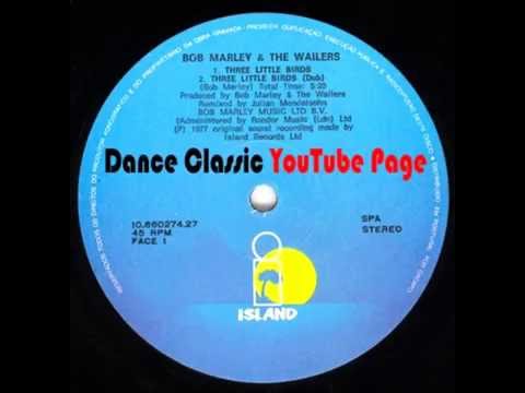 Bob Marley - Three Little Byrds (A Julian Mendelsohn Extended Dub Version)
