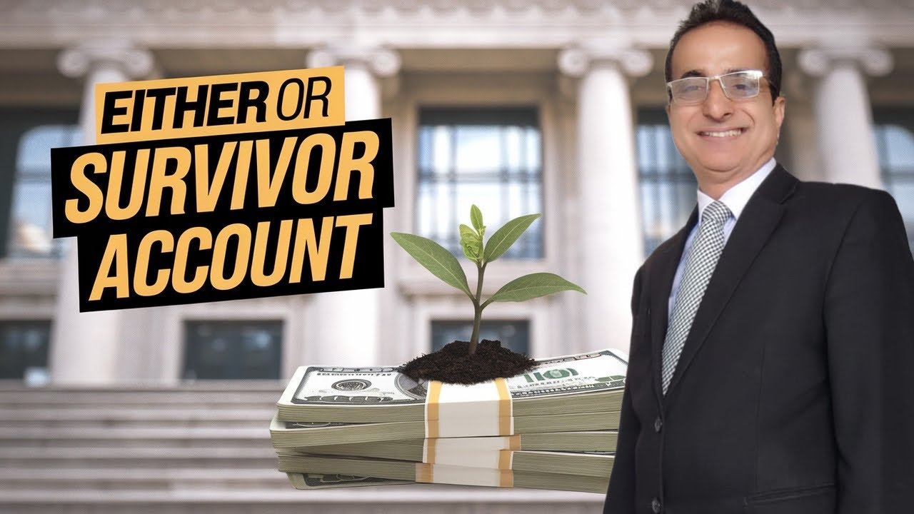 Either or Survivor Bank Account I Iqbal International Law Services®
