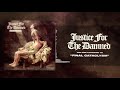 Justice For The Damned - Final Cataclysm ft. Joe Bad of Fit For An Autopsy