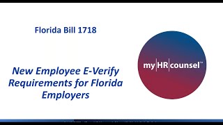 Florida Bill 1718: New Employee E-Verify Requirements for Florida Employers