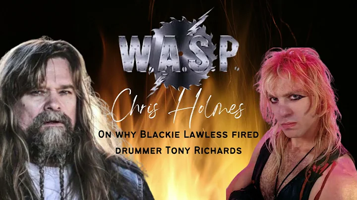 Chris Holmes on Blackie Lawless Firing Tony Richar...