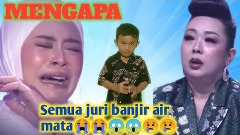 Virall‼️Anak Ini Membuat Juri Menangis Histeris Saat Menyanyikan Lagu "Mengapa"