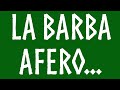 La Barba Afero...