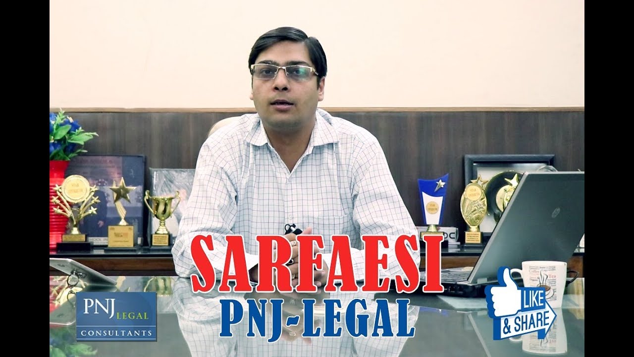 Sarfaesi Act What Is Sarfaesi Act Sarfaesi Act In Hindi Legal 