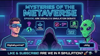 Are We Living in a Simulation? Alien “Peace Virus” Exposed | Ark Signal Update & Reality Check