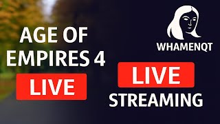 Whamen is LIVE! Lets play some Age of Empires