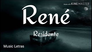 Residente - René (Letra) HD