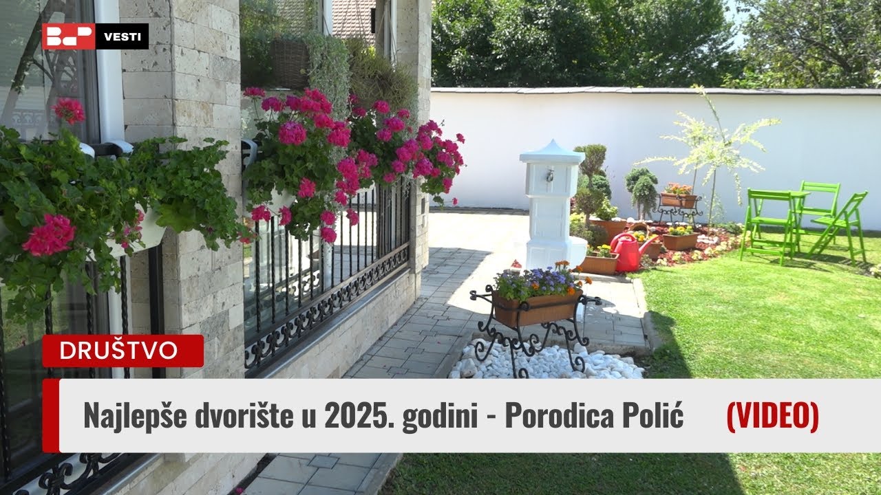 Najlepše dvorište u 2025. godini - Porodica Polić