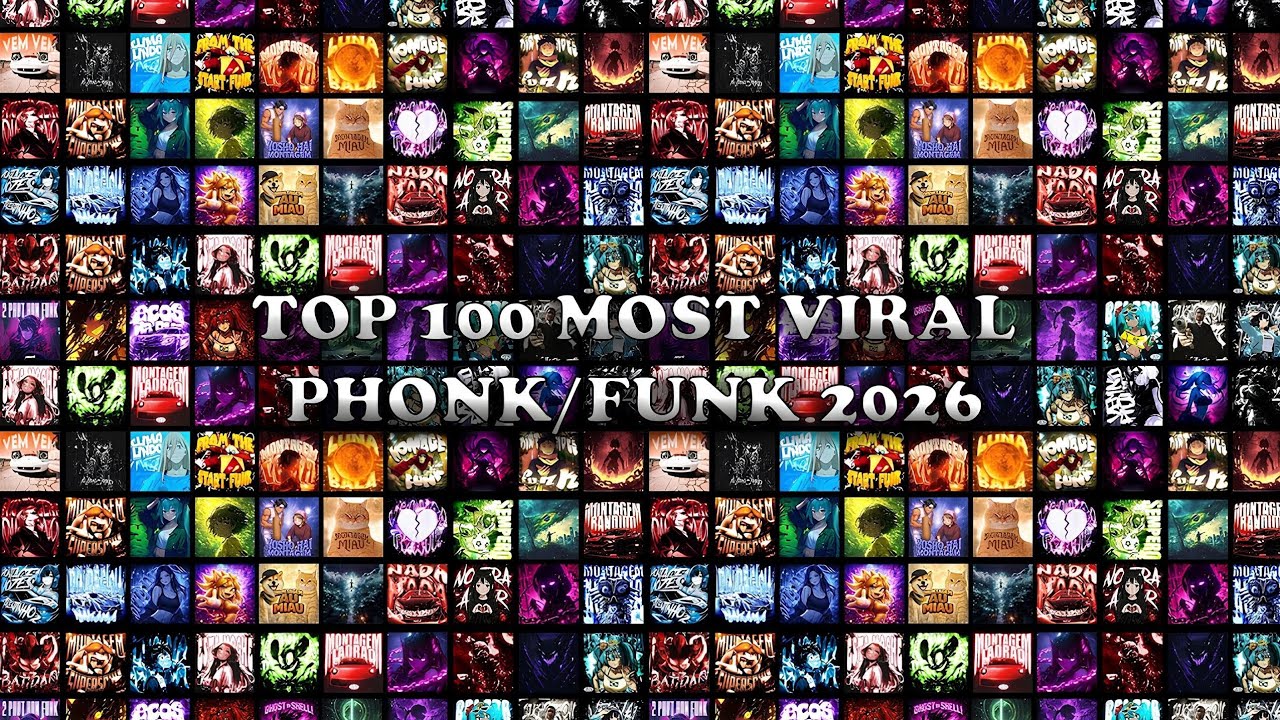 TOP 100 MOST VIRAL PHONK/FUNK 2026 🎵 PLAYLIST 🎵
