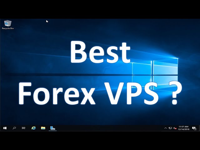 What is the Best VPS For Forex Trading & WHY (a.k.a Forex VPS) - YouTube