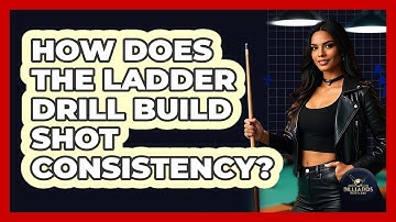 How Does the Ladder Drill Build Shot Consistency?