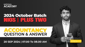 NIOS Plus Two ACCOUNTANCY Question & Answer Session Part 4 - October 2024 Batch
