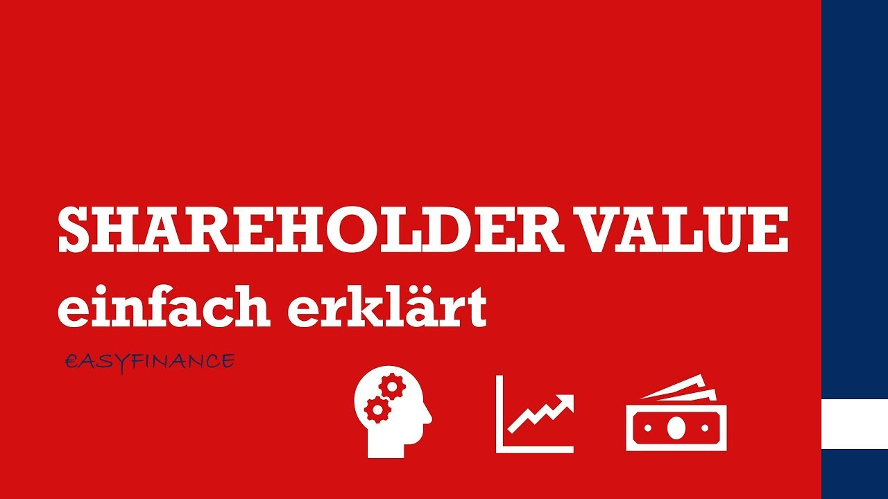 Shareholder Value einfach erklärt - YouTube