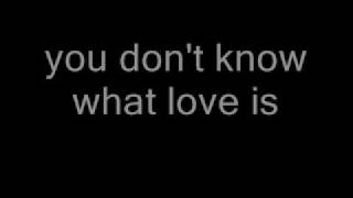 you don&#39;t know what love is - warren zevon