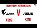 Gigabyte AUROS X299 Vs Asus Prime X299: The Battle of Motherboards! | Digit.in