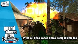 UCOK MATI KARENA NAHAN BERAK | GTA EXTREME INDONESIA | DYOM 6
