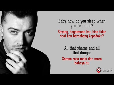 How Do You Sleep - Sam Smith (Lyrics video dan terjemahan)