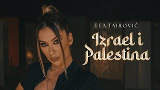 Tea Tairović - Izrael i Palestina (Official Video | Album Balerina) chords