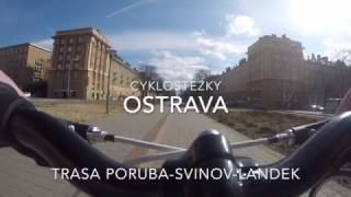 Cyklostezka Ostrava-Poruba / Landek - GoPro