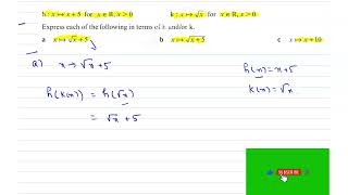 Chapter 2 - Composition of functions - Exercise 2B - Problem 2 - h : x to x+5 for x∈ R , g: x to