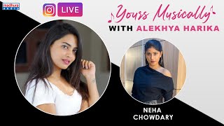 Yours Musically With Dhethadi Alekhya Harika | Neha Chowdhary ...